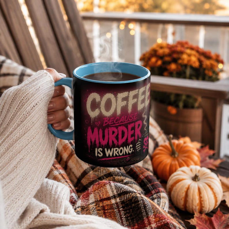 Mug humoristique « Café : Parce que le meurtre est mal », Mug à café humoristique et noir, Cadeau humoristique pour les amateurs de café, Mug à café original image 8