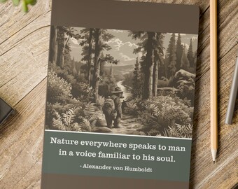 Humboldt Listening Bear Journal - Nature Speaks in a Voice Familiar to Soul - Nature Notebook