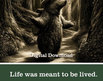 Eleanor Roosevelt Bear Art Print - Life Was Meant to Be Lived - Inspirational Gift for Women