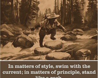 American Proverb River Bear Art Print - Stand Like a Rock - Perseverance Gift for Hikers