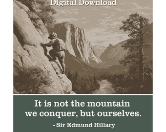 Hillary Climb Bear - Not the Mountain We Conquer - Outdoor Adventure Gift Hiking Digital Download