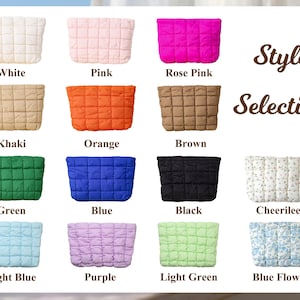 May include: A range of quilted cosmetic bags in colours such as white, pink, rose pink, khaki, orange, brown, green, blue, black, Cheerilee, light blue, purple, light green, and blue flowers. The text "Style Selection" is also visible.