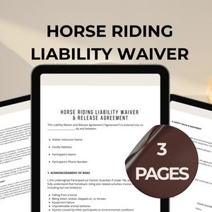 May include: A digital document titled "HORSE RIDING LIABILITY WAIVER" displayed on three tablets. The waiver includes sections for acknowledging risks and safety rules. A sticker indicates the document has "3 PAGES".
