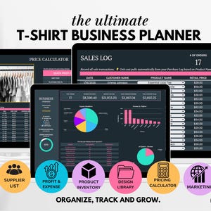 May include: A digital T-shirt business planner displayed on three screens. The screens show sales logs, price calculators, and business overviews. Colorful icons for supplier lists, profit & expense, product inventory, design library, pricing calculator, and marketing are also shown.
