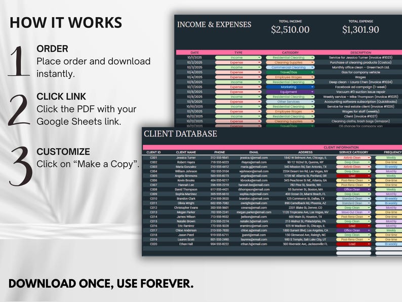 May include: A digital spreadsheet template with sections for income, expenses, and a client database. The image includes instructions: order, click link, and customize. Text reads "Download once, use forever."
