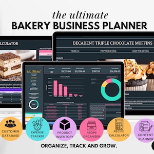 May include: A digital bakery business planner displayed on multiple screens. The screens show recipe calculators, financial data, and a recipe for decadent triple chocolate muffins. The planner includes features for customer database, expense tracking, and product inventory.
