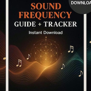 Puede incluir: Gráfico de descarga digital con el texto "SOUND FREQUENCY GUIDE + TRACKER" en naranja y blanco. El fondo es oscuro con ondas fluidas de color naranja y verde azulado, notas musicales y un diseño geométrico dorado.