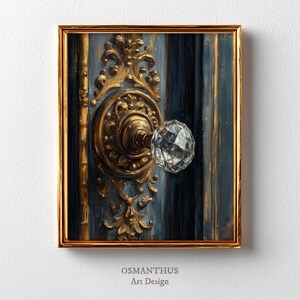May include: An ornate painting of a door handle with a crystal knob. The artwork features a gold-colored frame and intricate gold detailing against a backdrop of blue and dark blue vertical stripes. The text "OSMANTHUS Art Design" is at the bottom.