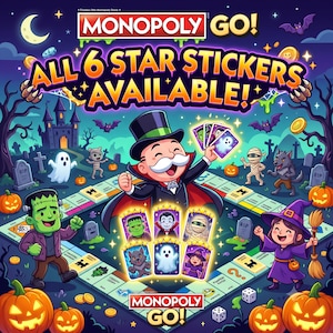 Monopoly_GO 6 Star Stickers - ALL AVAILABLE