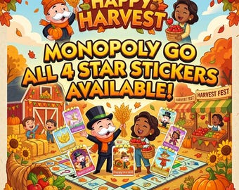 Monopoly_GO 4 Star Stickers - ALL AVAILABLE