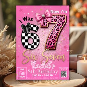 Six Seven Meme Birthday Invitation, 7th birthday invite Girl, Digital Download, Printable Invite, Canva Editable Template