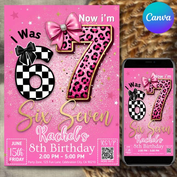 Six Seven Meme Birthday Invitation, 7th birthday invite Girl, Digital Download, Printable Invite, Canva Editable Template