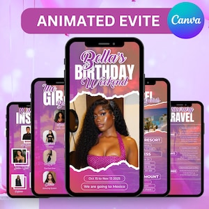 May include: Animated Evite design on smartphones. The design features a woman's photo, event details, and the text "Bella's Birthday Weekend." The evite includes the text "We are going to Mexico."