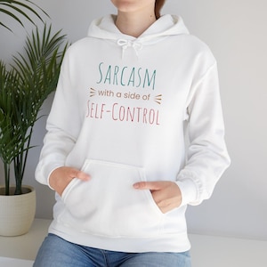 Sarcasm Unisex Hoodie, Funny Sarcastic Pullover, Gift for Sassy Friend, Graphic Sweatshirt, Cool Statement Jumper