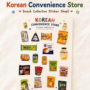 May include: A sticker sheet titled Korean Convenience Store Snack Collection featuring various illustrated Korean snacks, drinks, and food items including ramen, crisps, milk, and seaweed snacks with colourful text and small decorative icons.