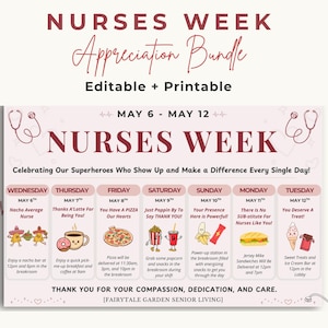 Puede incluir: Un folleto de agradecimiento para la Semana de la Enfermería con un horario semanal del 6 al 12 de mayo. El diseño incluye iconos médicos, temas diarios con juegos de palabras sobre comida y el texto: Celebrating Our Superheroes Who Show Up and Make a Difference Every Single Day! y THANK YOU FOR YOUR COMPASSION, DEDICATION, AND CARE.