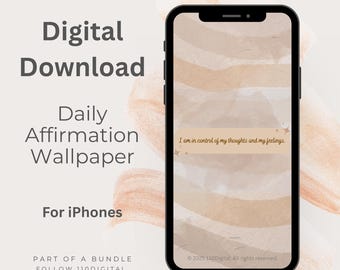 Positive Affirmation iPhone Wallpaper: Mental Health Lock Screen (Digital Download