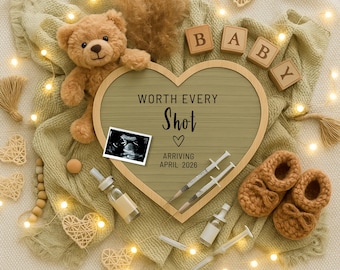 IVF Baby Worth Every Shot | Pregnancy Announcement Template | Editable Digital Download