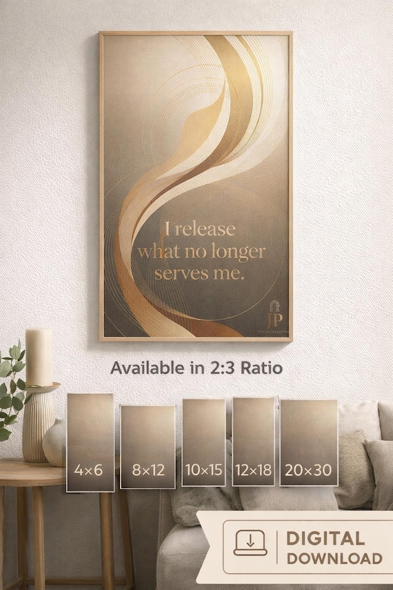 I Release What No Longer Serves Me” Luxury Abstract Wall Art | Gold Neutral Printable | Modern Minimalist Home Decor | 20×30in Digital Down