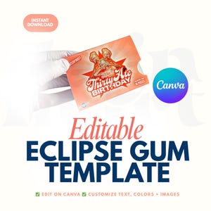 Może przedstawiać: Edytowalny szablon gumy Eclipse w kolorystyce brzoskwiniowo-czerwonej. Projekt zawiera tekst "Thirty Ate Birthday" oraz grafikę przedstawiającą trzy kobiety. Widoczne są również słowa "Natychmiastowe pobieranie" i "Canva".