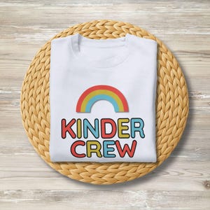 Rainbow Kinder Crew Unisex Tee,  Back To School, Kindergarten Teacher, Kinder Crew Teacher Gift, Kindergarten Team, First Day Of School