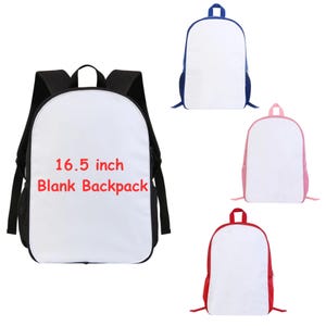 Puede incluir: Una mochila blanca de 42 cm en blanco con correas negras y una cremallera negra. Se muestran tres mochilas adicionales en azul, rosa y rojo. El texto "16.5 inch Blank Backpack" está impreso en rojo.