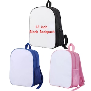 May include: Three blank backpacks in black, blue, and pink. Each backpack has a white front panel, a side mesh pocket, and a top handle. The text "12 inch Blank Backpack" is printed on the front of the black backpack.