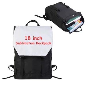 Puede incluir: Una mochila negra con una solapa blanca que presenta el texto rojo 18 inch Sublimation Backpack. La bolsa incluye dos correas verticales con hebillas en la parte frontal. Una segunda vista muestra el compartimento principal abierto con libros.