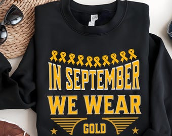 In September We Wear Gold PNG, Cancer Awareness Png, September Gold Wear Png, Childhood Cancer Awareness Png, Childhood Cancer Support Shirt