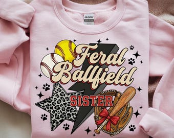 Feral Baseball Ballfield Sister PNG, Softball Clipart, Travel Baseball, Travel Baseball Tournament, Baseball Ball Mom Design, Sublimation