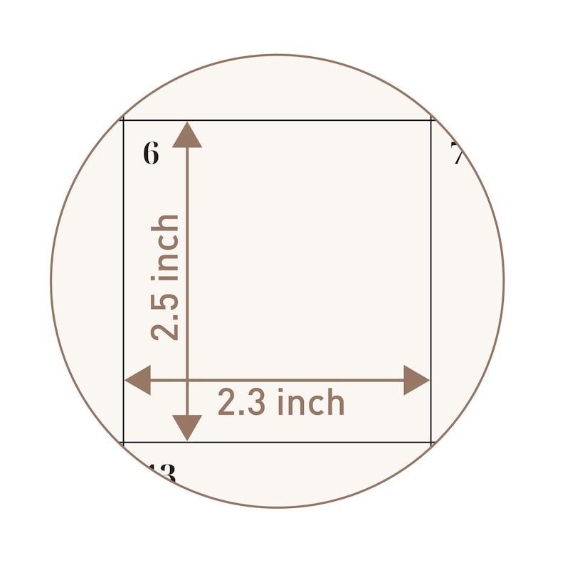 May include: A square graphic element enclosed within a circular frame. The square features dimension lines indicating a height of 2.5 inches and a width of 2.3 inches. The numbers 6 and 13 are partially visible at the top and bottom edges.