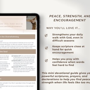 May include: A digital tablet displaying a devotional guide titled "God It's Too Much." The guide offers scriptures, prayers, and declarations for finding peace and strength. Text on the screen includes "Finding Peace in the Overwhelming."
