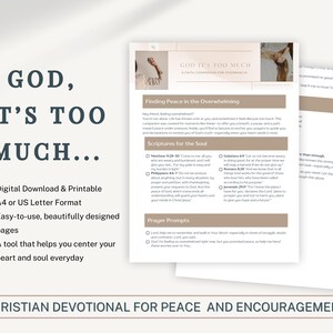 May include: A digital download titled "God, It's Too Much..." with a beige and white design. The printable includes sections on finding peace, scriptures, and prayer prompts. The text "Christian Devotional for Peace and Encouragement" is at the bottom.