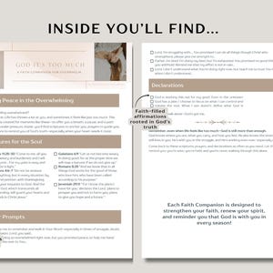 May include: A faith companion titled "GOD IT'S TOO MUCH" with sections on finding peace, scriptures, declarations, and prayer prompts. The pages are beige with black text and include affirmations to strengthen faith.