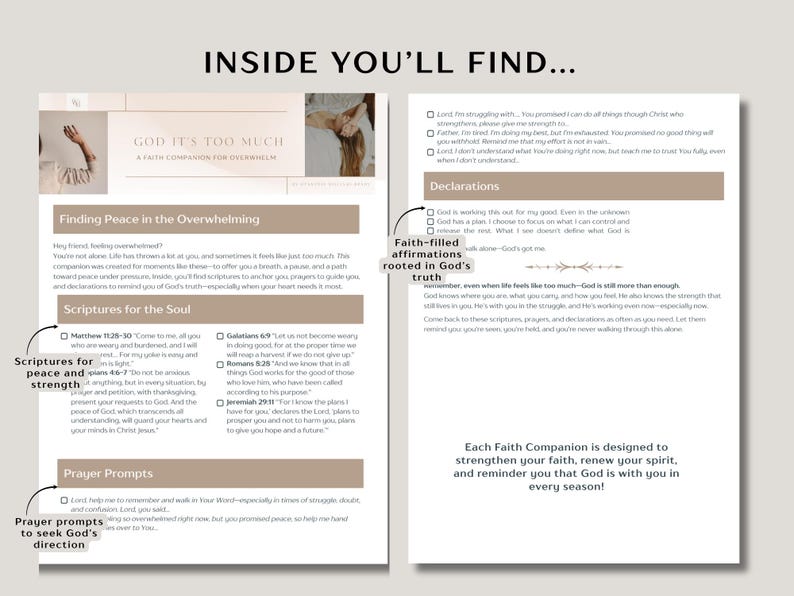 May include: A faith companion titled "GOD IT'S TOO MUCH" with sections on finding peace, scriptures, declarations, and prayer prompts. The pages are beige with black text and include affirmations to strengthen faith.