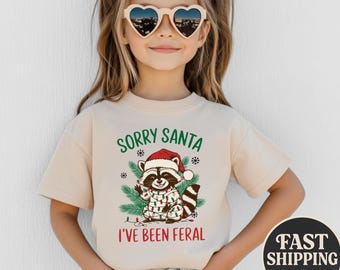 Camiseta navideña "Lo siento, Santa, he estado salvaje", camiseta navideña "Fal Kids", camiseta navideña divertida de mapache, camiseta navideña con meme de mapache