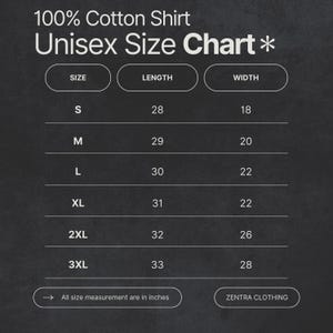 K&ouml;nnte beinhalten: Gr&ouml;&szlig;entabelle f&uuml;r ein Unisex-Shirt aus 100 % Baumwolle, mit Ma&szlig;en in Zoll. Die Gr&ouml;&szlig;en reichen von S bis 3XL, mit entsprechenden L&auml;ngen und Breiten. Der Text "ZENTRA CLOTHING" steht unten.