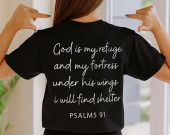 Psalm 91 T-Shirt | Christian Scripture Religious Tee