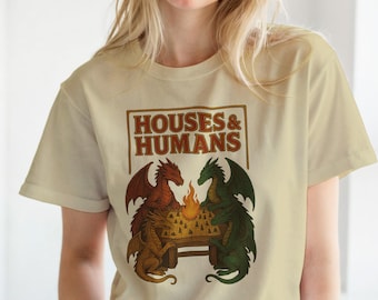 Houses And Humans DnD Shirt, Trending Unisex TTRPG Tee Shirt, Unique Shirt Gift, Houses And Humans Funny Dnd Top