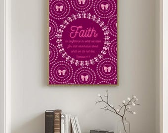 Faith Hebrews 11:1 | Christian Wall Art | Digital Download