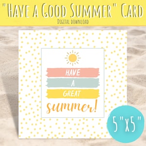 Tener una Gran Tarjeta de Verano, TARJETA DE VERANO, Tarjeta Escolar, Fin de Clases, IMPRIMIBLE, Sol, Profesor, Estudiante, Compañeros, descarga instantánea, pdf