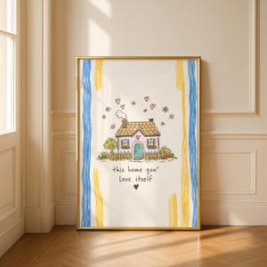 Olivia Dean Baby Steps Kunstdruck „Dieses Haus wird sich selbst lieben“ Zitatposter, süße Hausdekoration, handgezeichnete Illustration