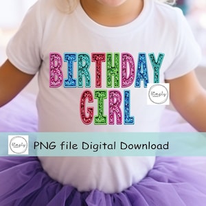 Happy Birthday PNG, Birthday Girl shirt design, Faux Sequins Glitter Sparkly Sublimation or DTF, Trendy Birthday Girl Digital download