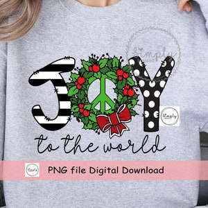 PNG de Navidad, diseño de camiseta de sublimación Joy to the World, descarga digital, clipart, png de Navidad genial, archivo PNG de sublimación Joy
