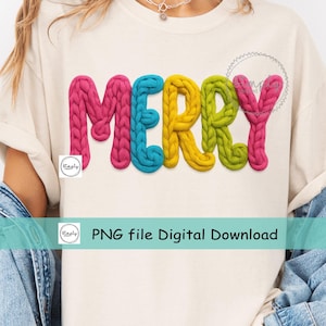 May include: Cream-colored t-shirt with the word "MERRY" in colorful, textured letters. The letters are pink, blue, yellow, green, and pink. Below the word is the text "PNG file Digital Download".