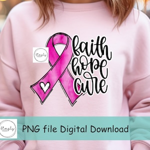 Pink Ribbon Breast Cancer PNG: Faith Hope Cure Shirt Design, DTF Sublimation (Digital Download)