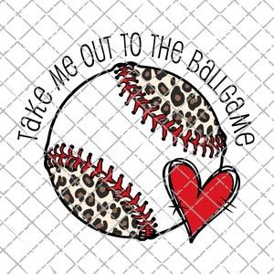 Baseball png, Take me out to the ballgame png, Baseball sublimation Digital Download, leopard Baseball png, sublimation design