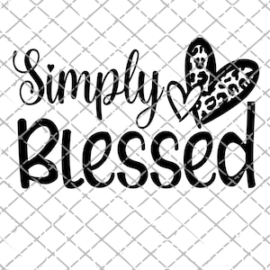 Simply Blessed png, Leopard, PNG, Digital Download, Sublimation Design Download, leopard Heart, Simply blessed clipart, black white simple