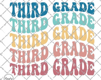 Back to school, Third grade PNG file for sublimation, first day of school, 3rd grade printable, hello Third grade, Third grade wave retro
