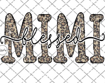 Mimi png, leopardo Mimi Sublimation Design, Mimi leopard PNG, Blessed Mimi png, download del design di sublimazione, festa della mamma png, design della camicia